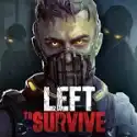 Left to Survive命悬一日 Left to Survive命悬一日